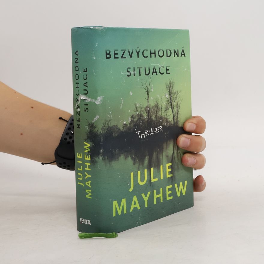 Julie Mayhew Bezvýchodná situace