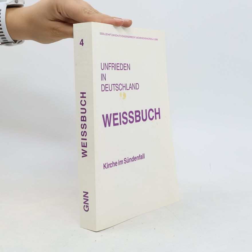 Wolfgang Richter Weissbuch - 4: Unfrieden in Deutschland