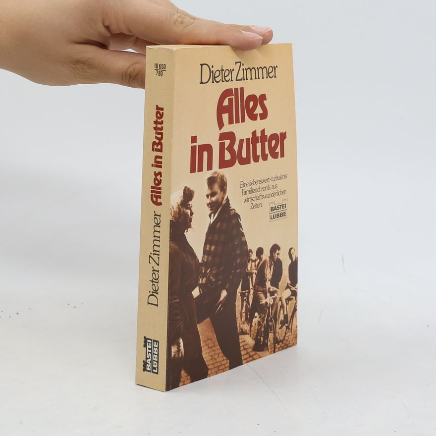 Dieter Zimmer Alles in Butter