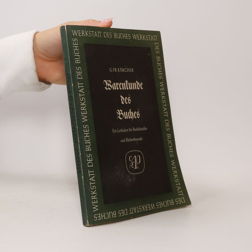 G. Fr. Kärcher Warenkunde des Buches