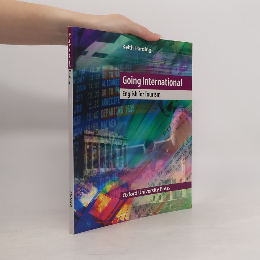 Keith Harding Going international : English for tourism