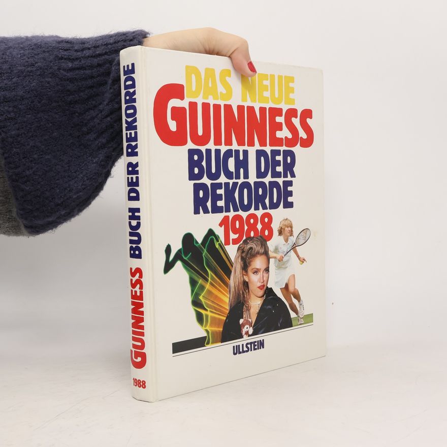 Kolektiv autorů Das neue Guiness Buch der Rekorde 1988