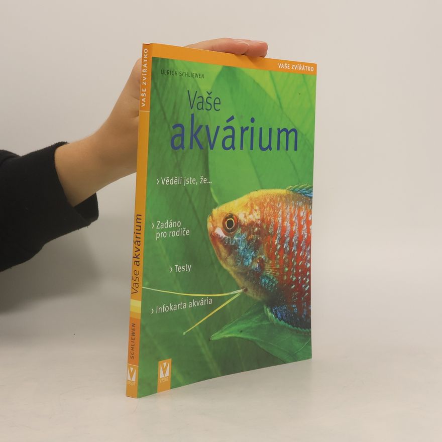 Ulrich K. Schliewen Vaše akvárium
