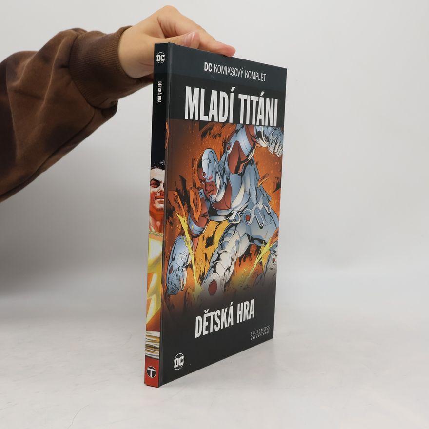 Various authors Mladí Titáni. Dětská hra