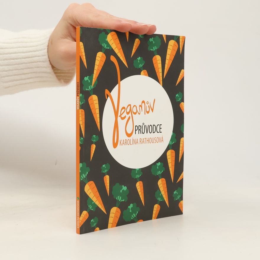 Karolína Rathousová Veganův průvodce