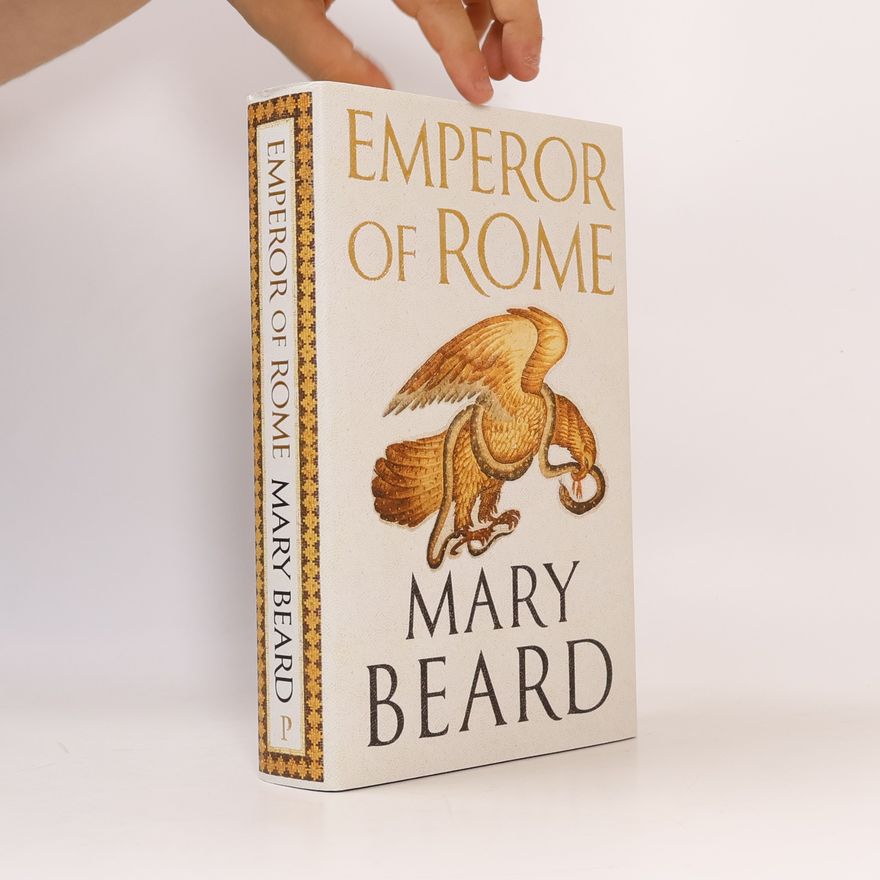 Mary Beard Emperor of Rome