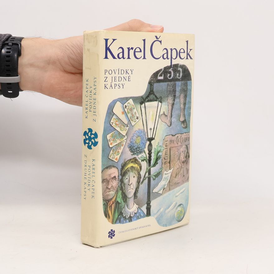Karel Čapek Povídky z jedné kapsy. Povídky z druhé kapsy