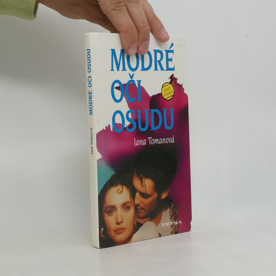Jana Tomanová Modré oči osudu