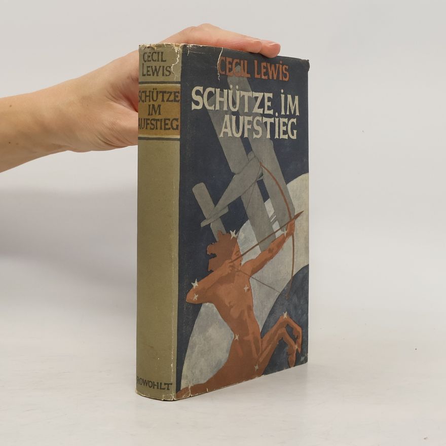 Cecil Lewis Schütze im Aufstieg