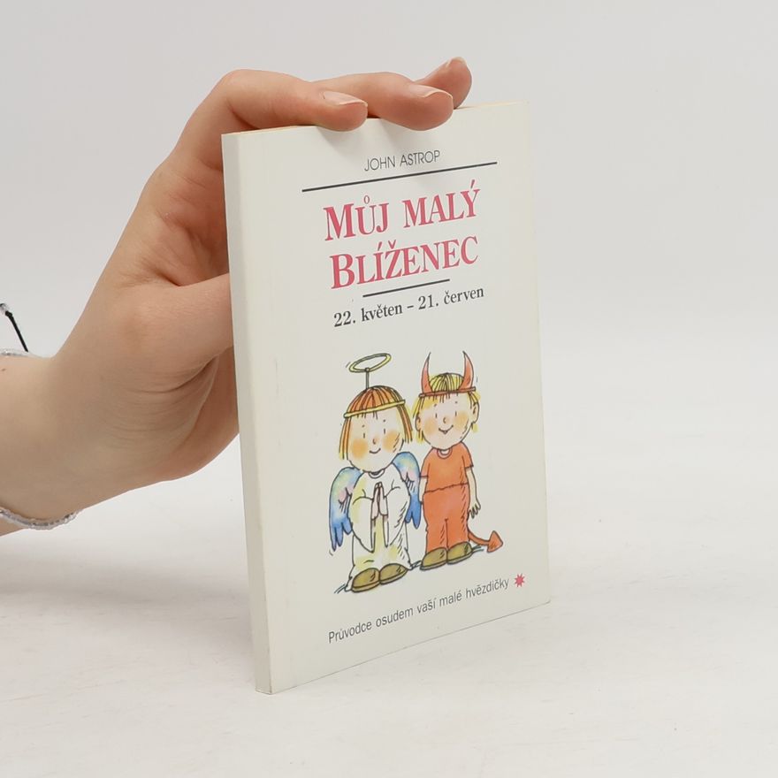 John Astrop Můj malý blíženec