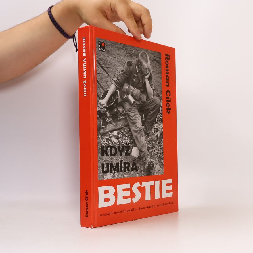 Roman Cílek Když umírá bestie