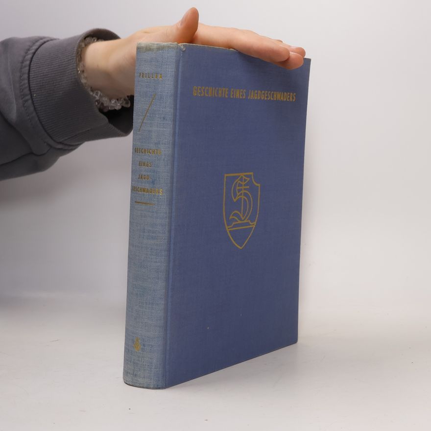 Hans Otto Boehm Geschichte eines Jagdgeschwaders