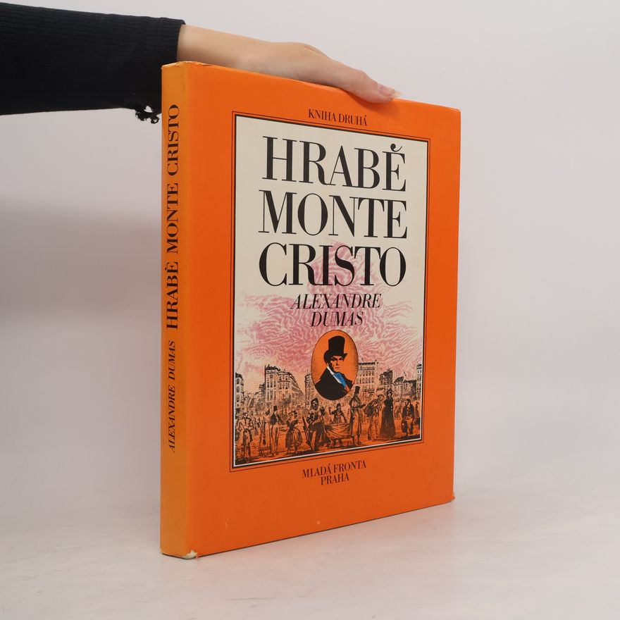 Alexandre Dumas starší Hrabě Monte Cristo