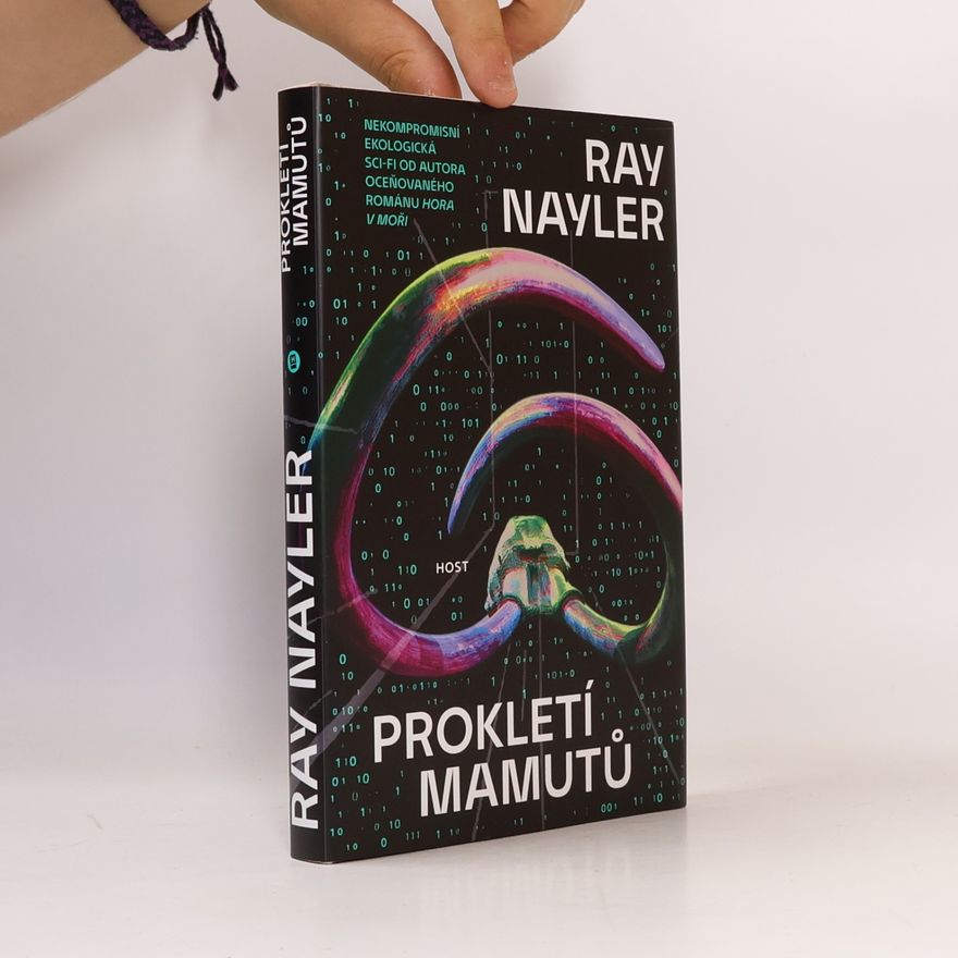 Ray Nayler Prokletí mamutů