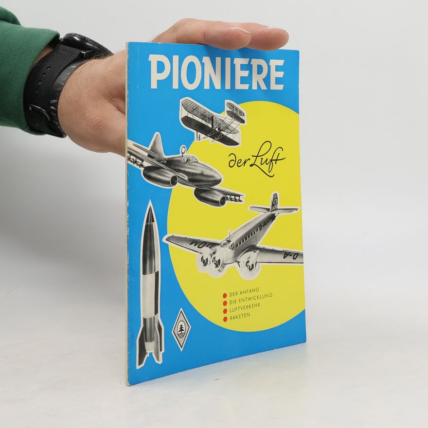 Autorenkollektiv Pioniere der Luft