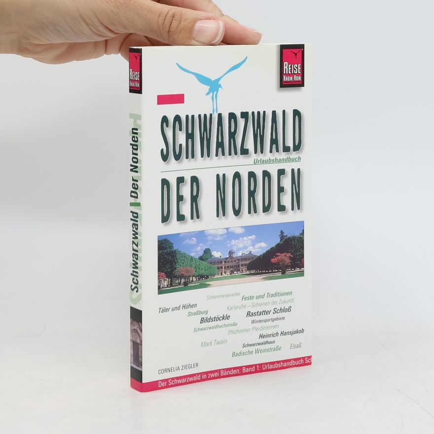 Cornelia Ziegler Der Schwarzwald in zwei Bänden