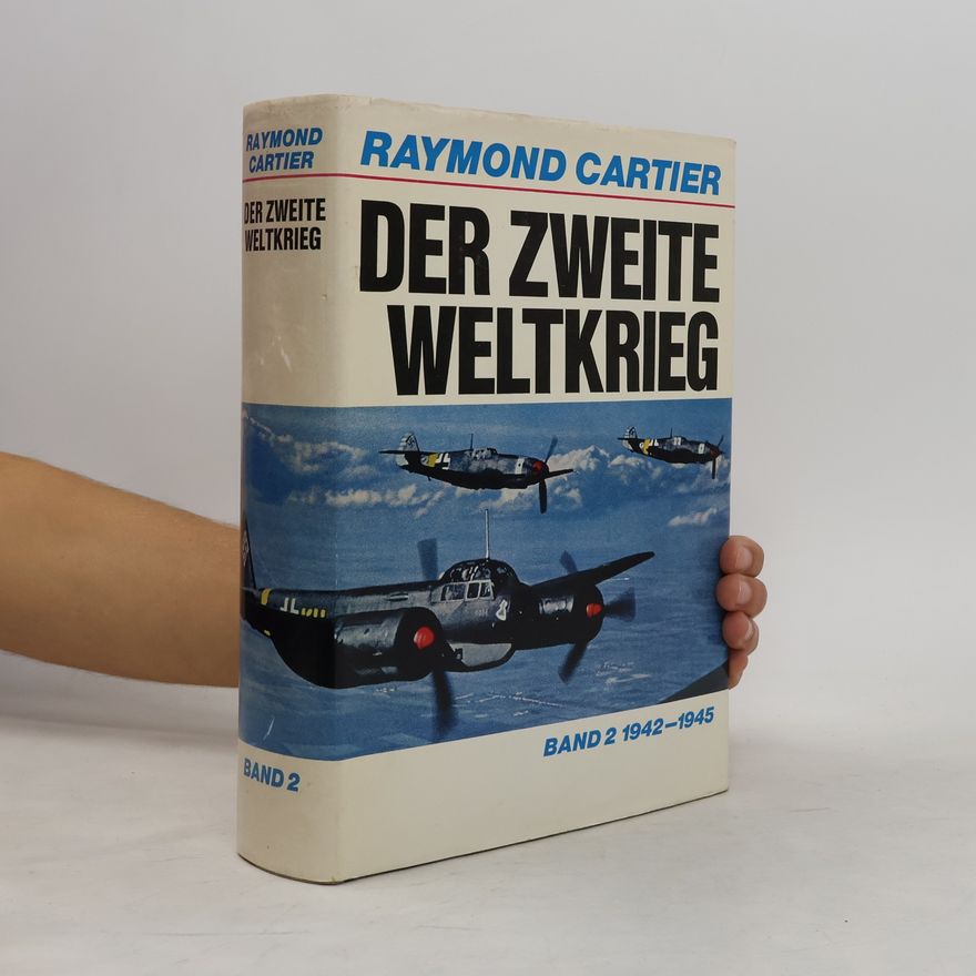 Raymond Cartier Der Zweite Weltkrieg 2