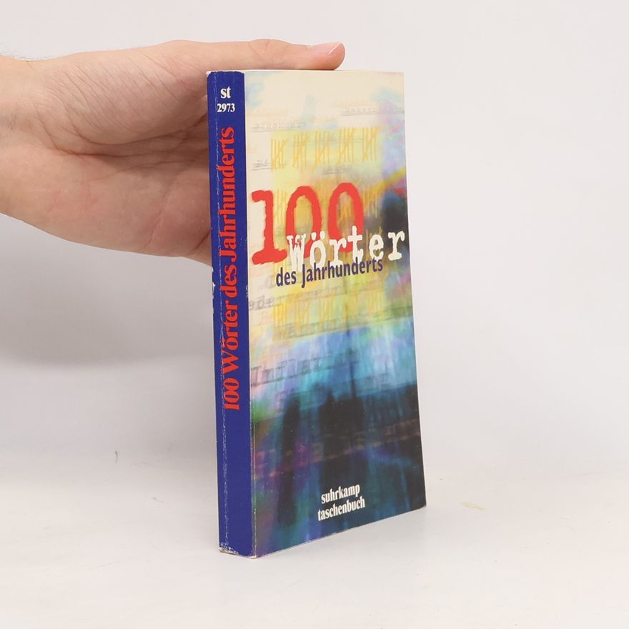 Autorenkollektiv 100 Wörter des Jahrhunderts