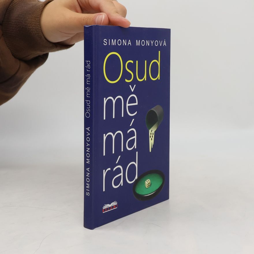 Simona Monyová Osud mě má rád