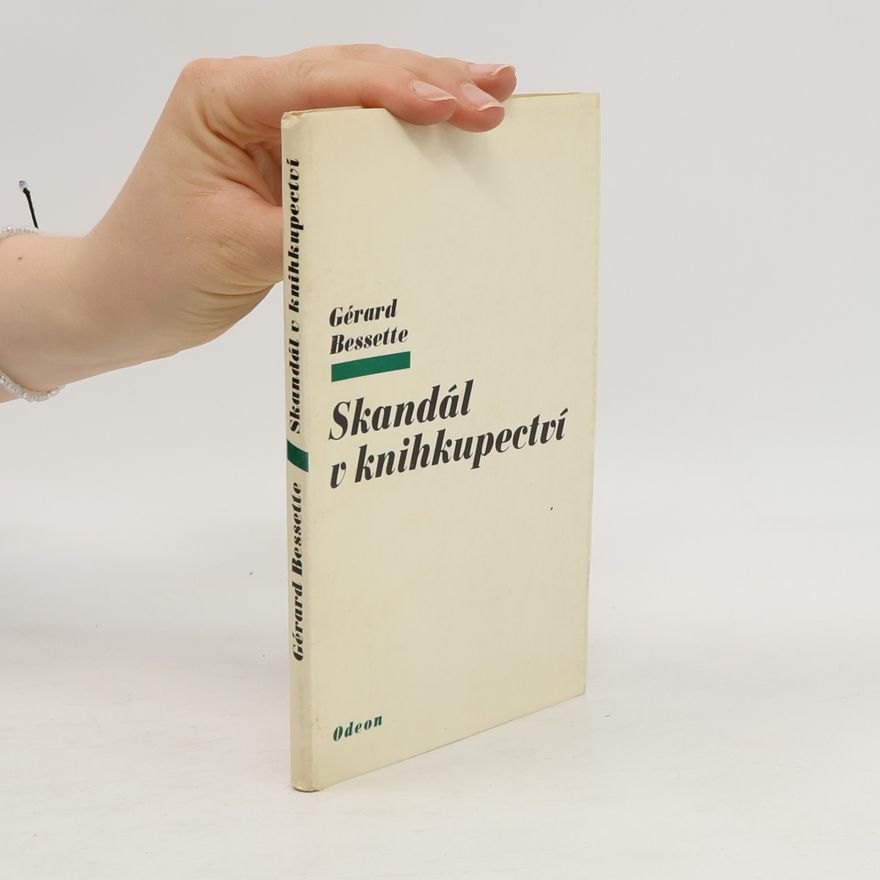 Gérard Bessette Skandál v knihkupectví