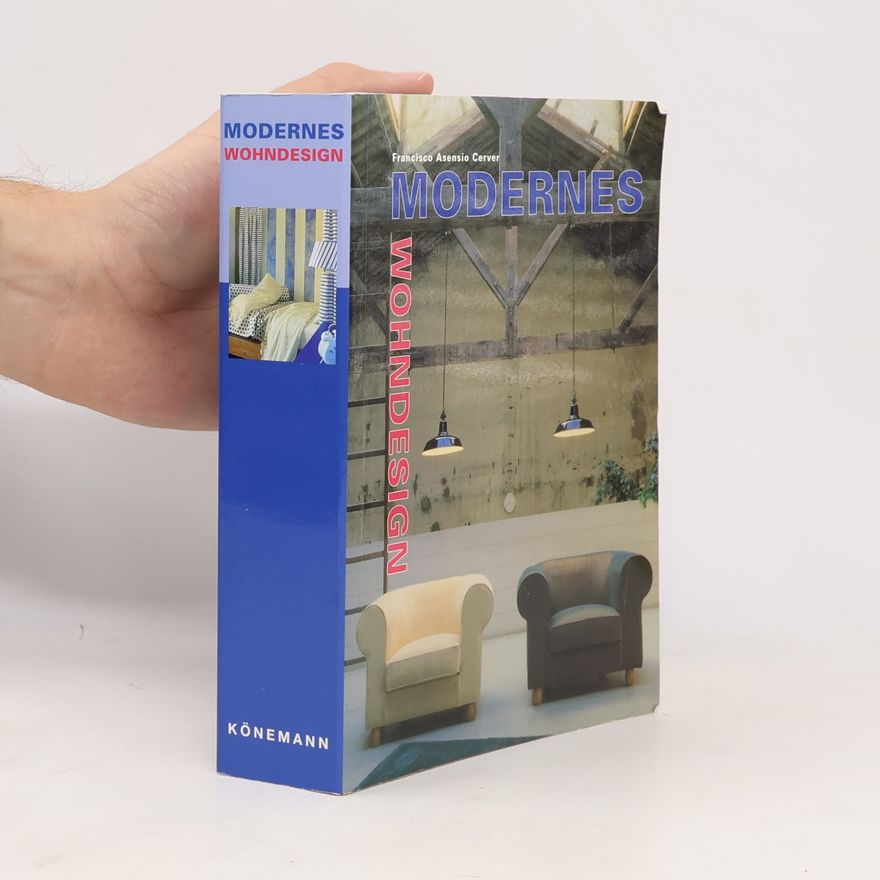 Francisco Asensio Cerver Modernes Wohndesign