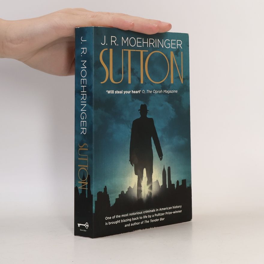 J. R. Moehringer Sutton. Knapp am Herz vorbei, englische Ausgabe