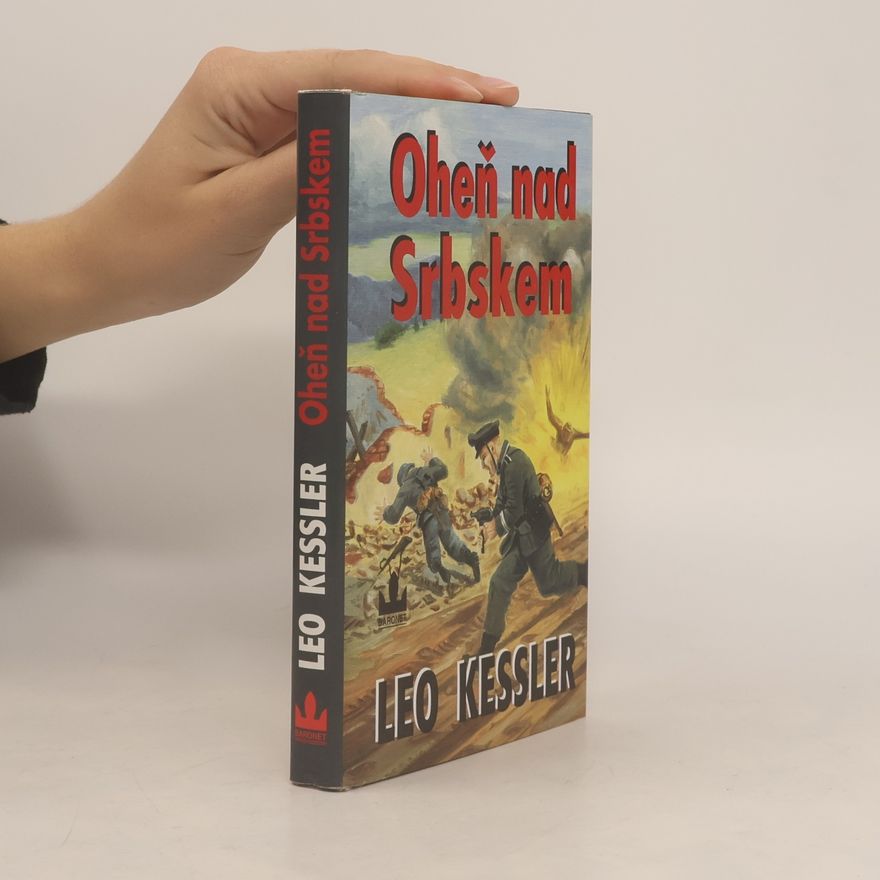 Charles Whiting Oheň nad Srbskem: Z historie pluku SS Wotan