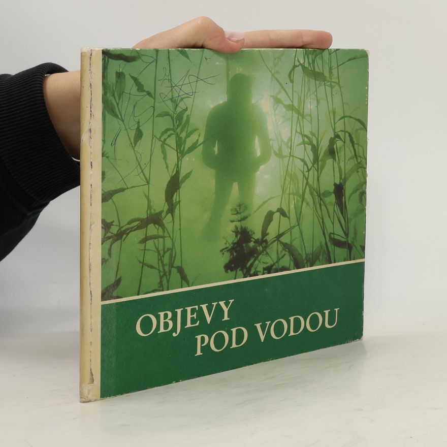 Werner Fiedler Objevy pod vodou