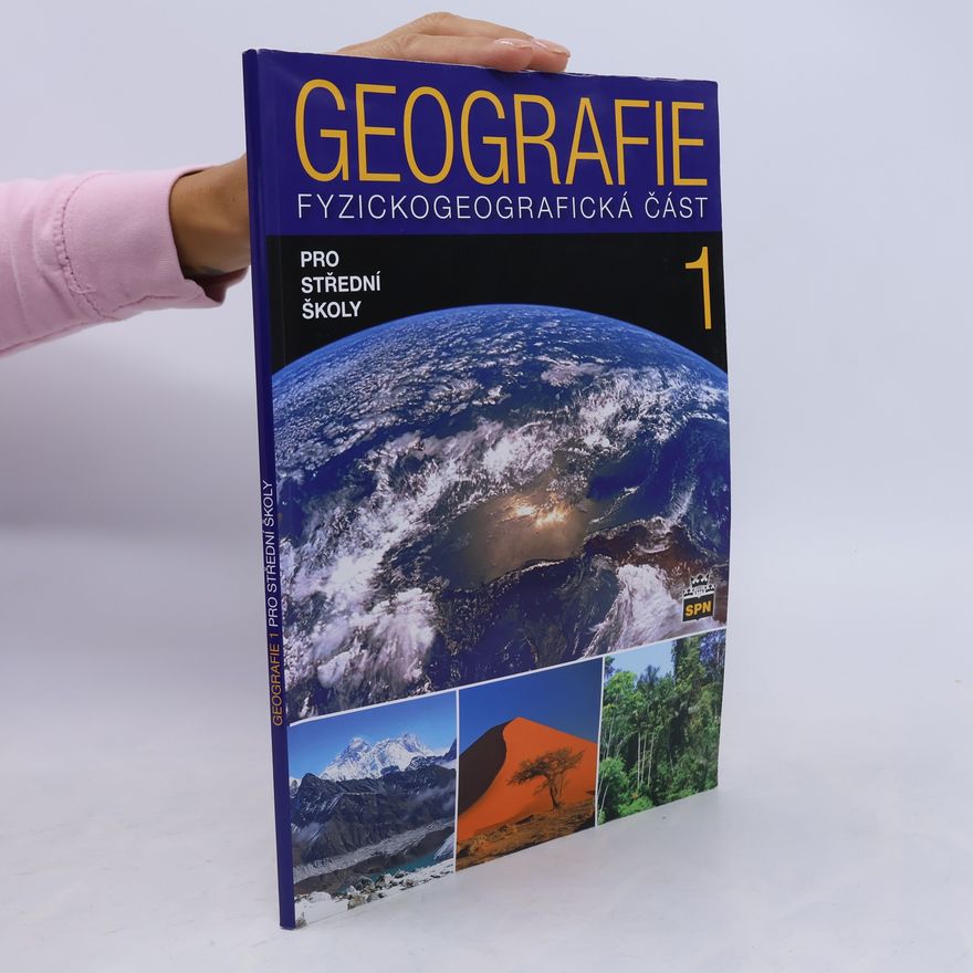 Vít Voženílek Geografie 1 pro střední školy. Fyzickogeografická část
