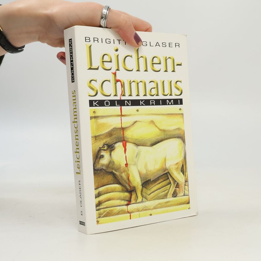 Brigitte Glaser Leichenschmaus