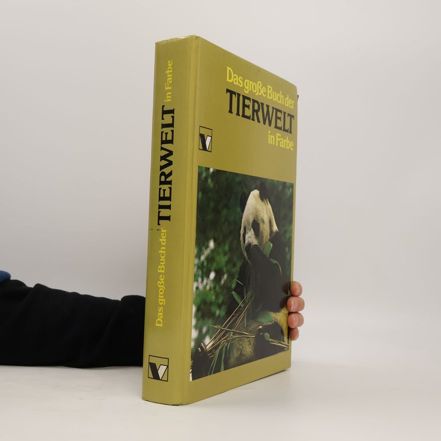 Autorenkollektiv Das große Buch der Tierwelt in Farbe