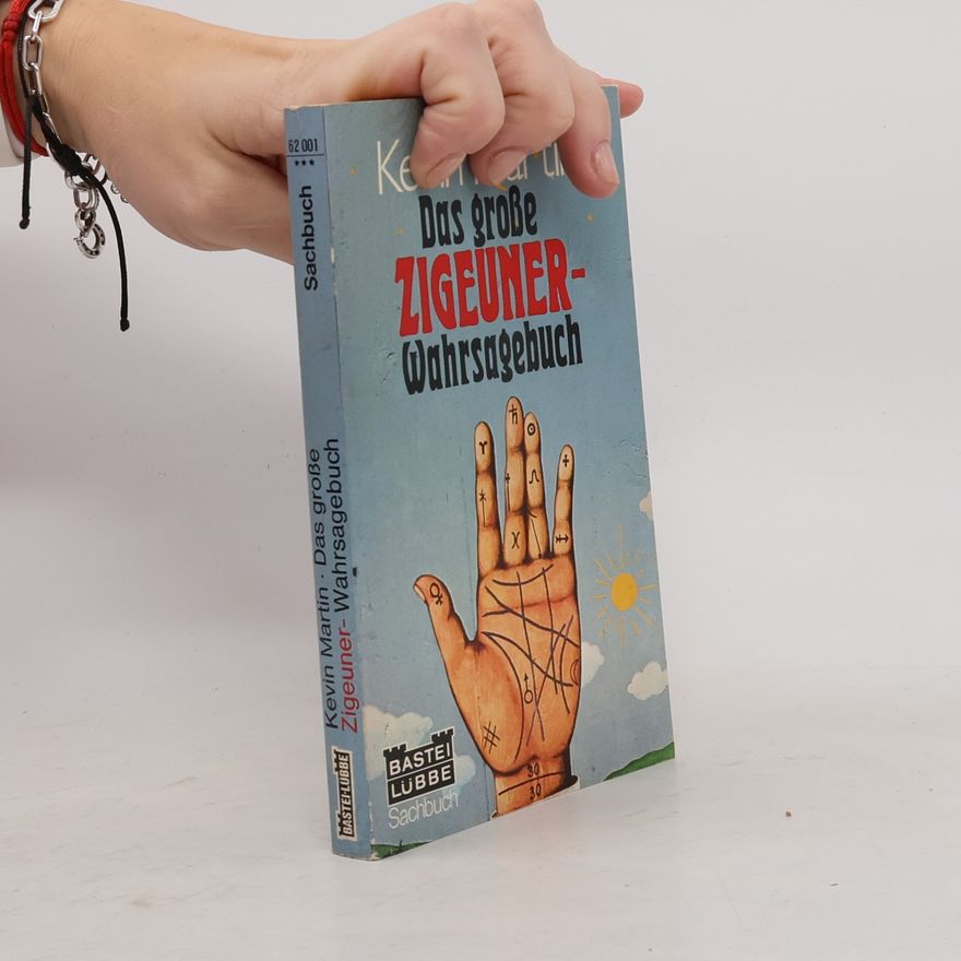 Kevin Martin Das grosse Zigeuner-Wahrsagebuch