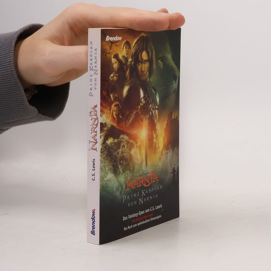 Clive Staples Lewis Die Chroniken von Narnia: Prinz Kaspian von Narnia