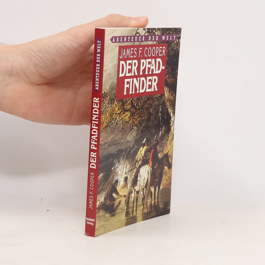 James F. Cooper Der Pfadfinder