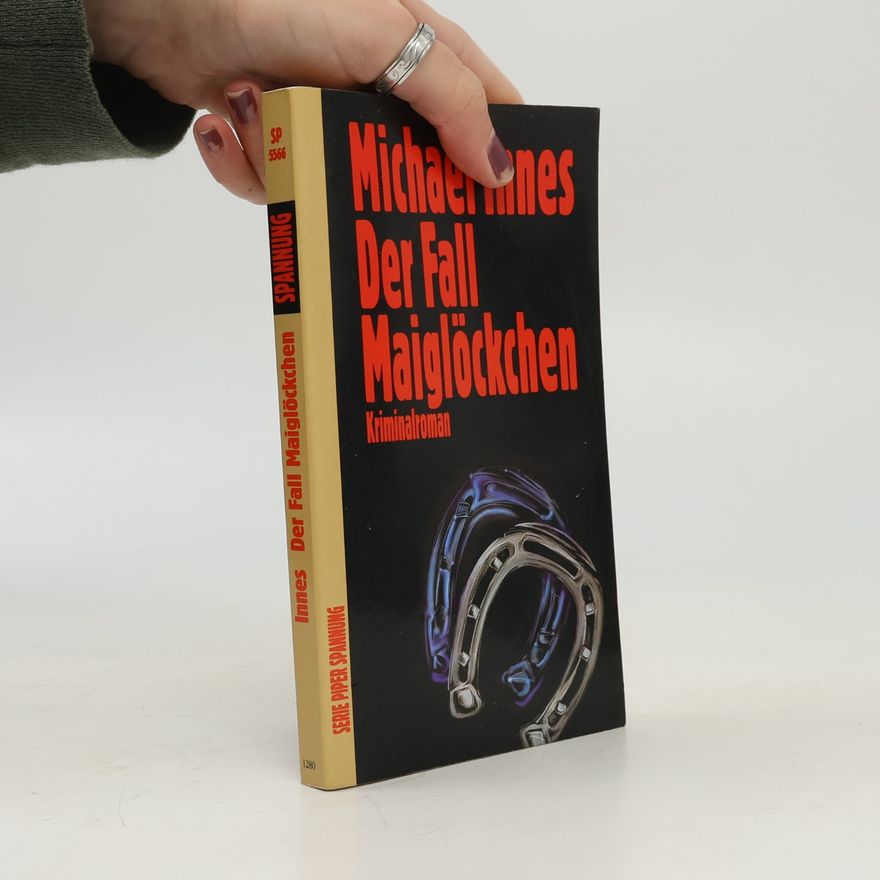 Michael Innes Der Fall Maiglöckchen