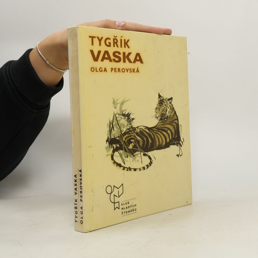 Olga Perovská Tygřík Vaska