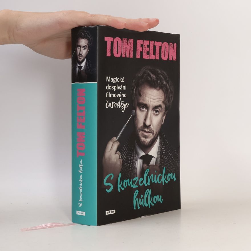 Tom Felton S kouzelnickou hůlkou
