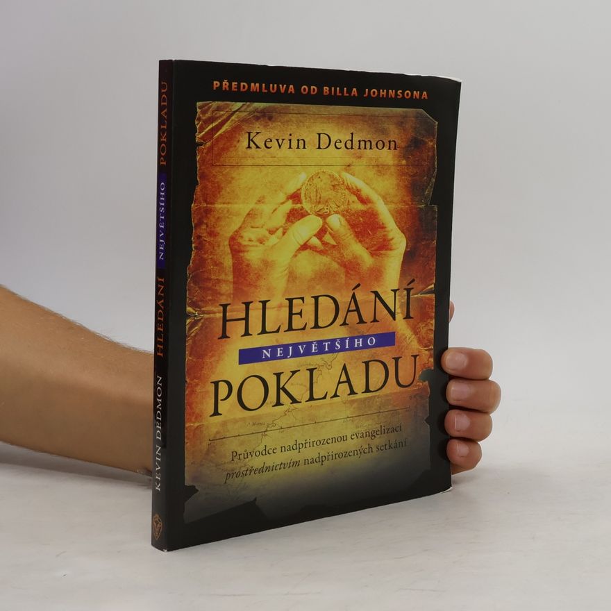 Kevin Dedmon Hledání největšího pokladu
