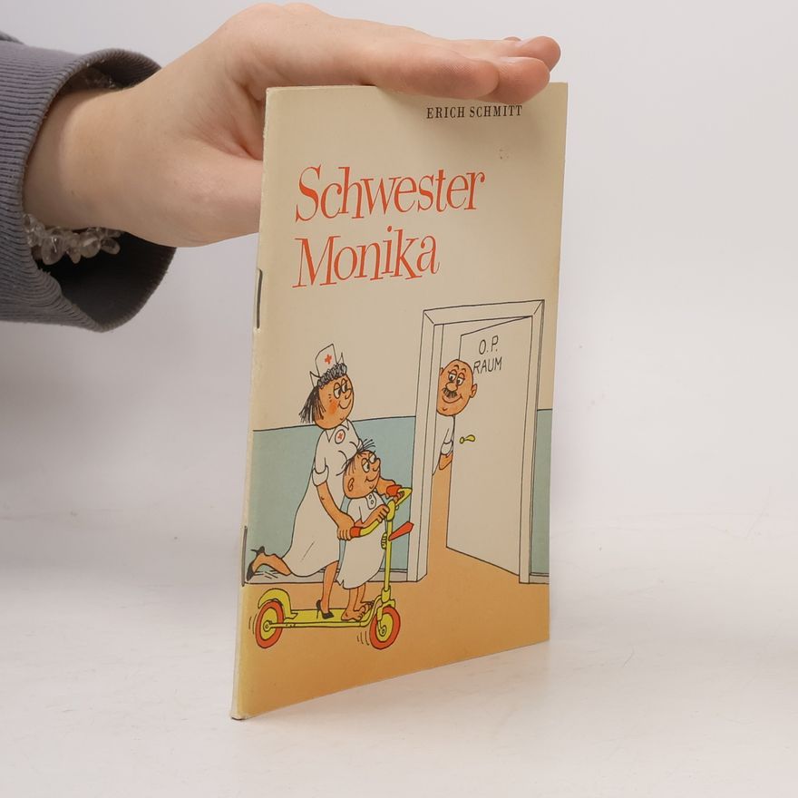 Erich Schmitt Schwester Monika