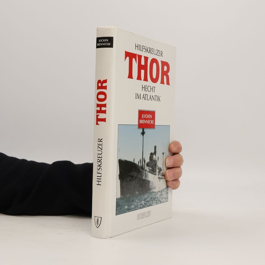 Jochen Brennecke Hilfskreuzer Thor
