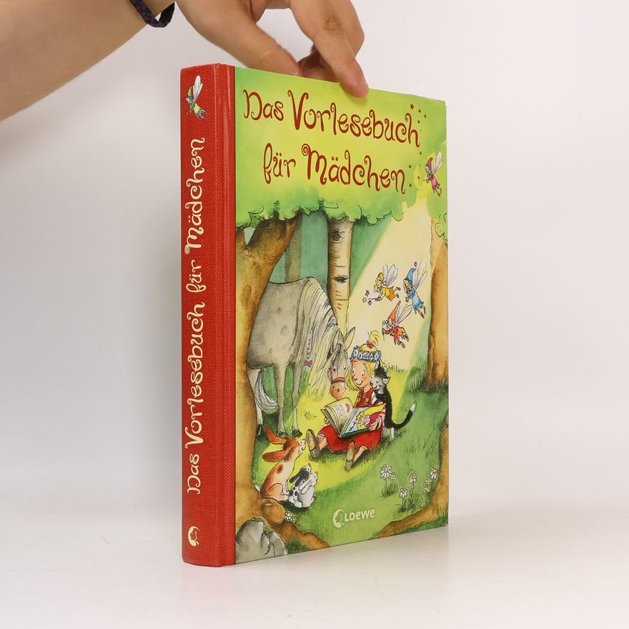 Autorenkollektiv Das Vorlesebuch für Mädchen