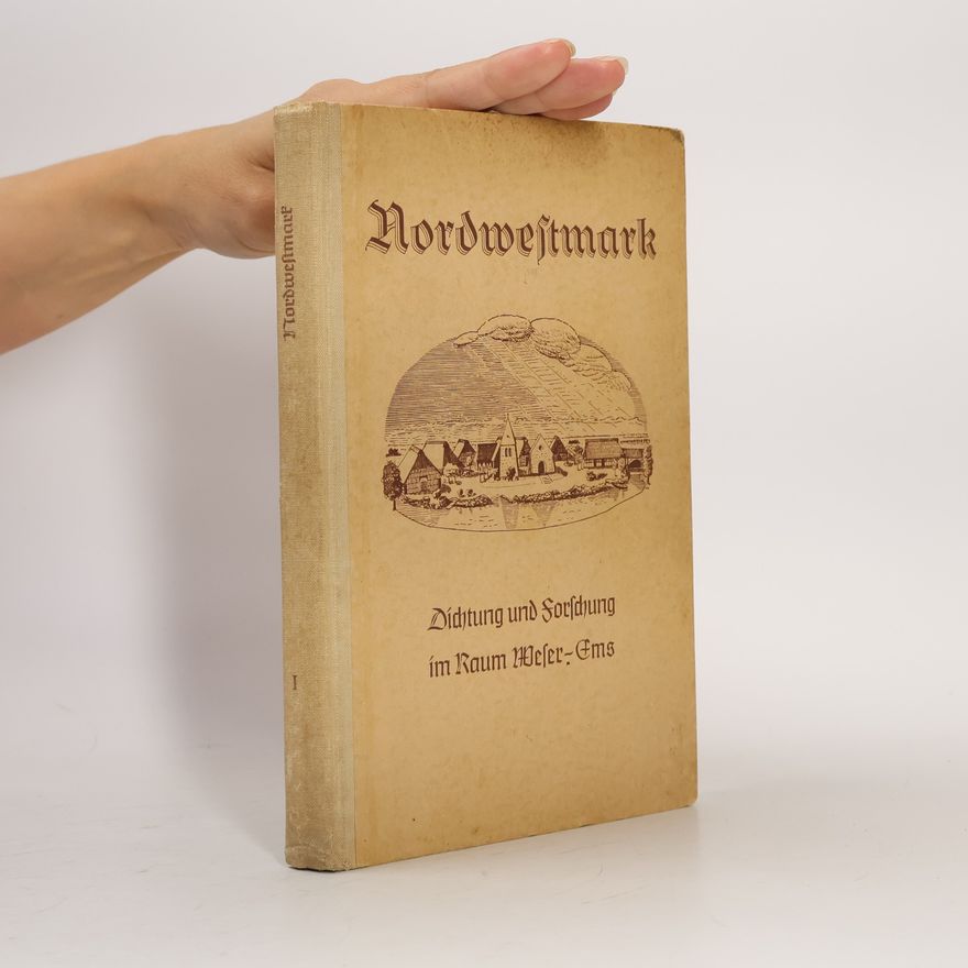 Autorenkollektiv Die Nordwestmark I