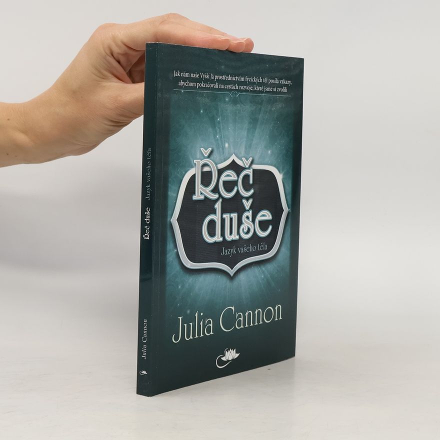 Julia Cannon Řeč duše : jazyk vašeho těla