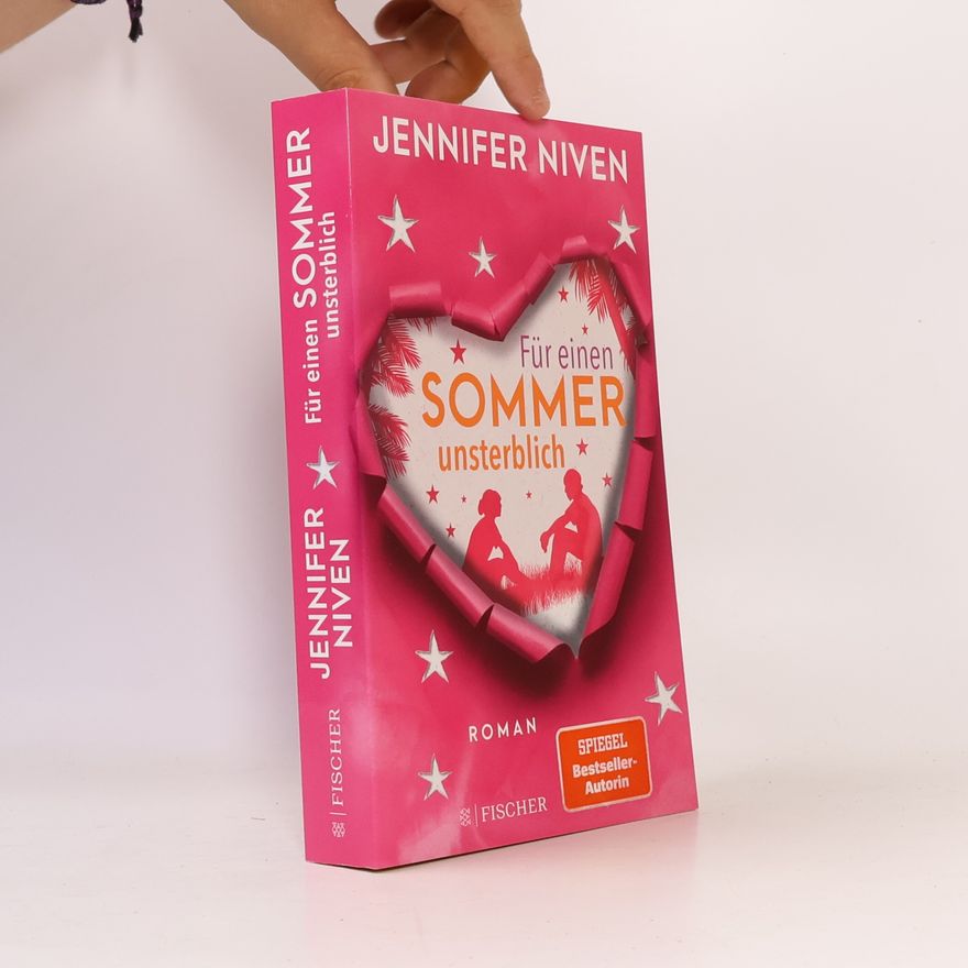 Jennifer Niven Für einen Sommer unsterblich