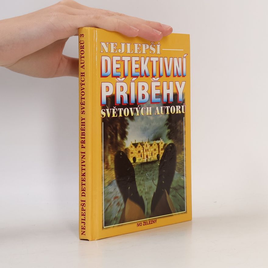 Kolektiv autorů Nejlepší detektivní příběhy světových autorů 3
