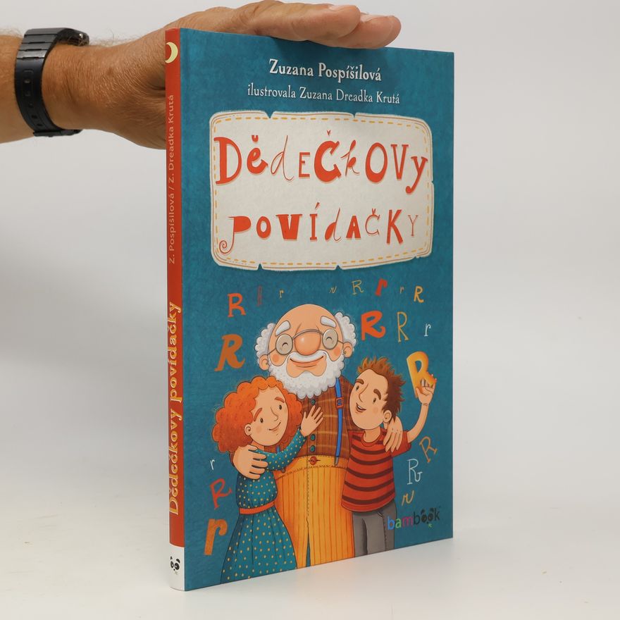 Zuzana Pospíšilová Dědečkovy povídačky