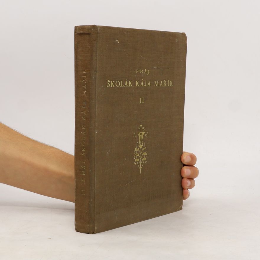 F. Háj Školák Kája Mařík II