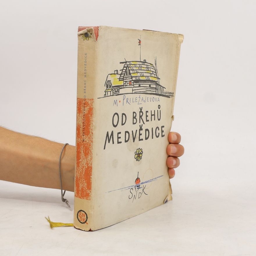 Marie Priležajevová Od břehů medvědice