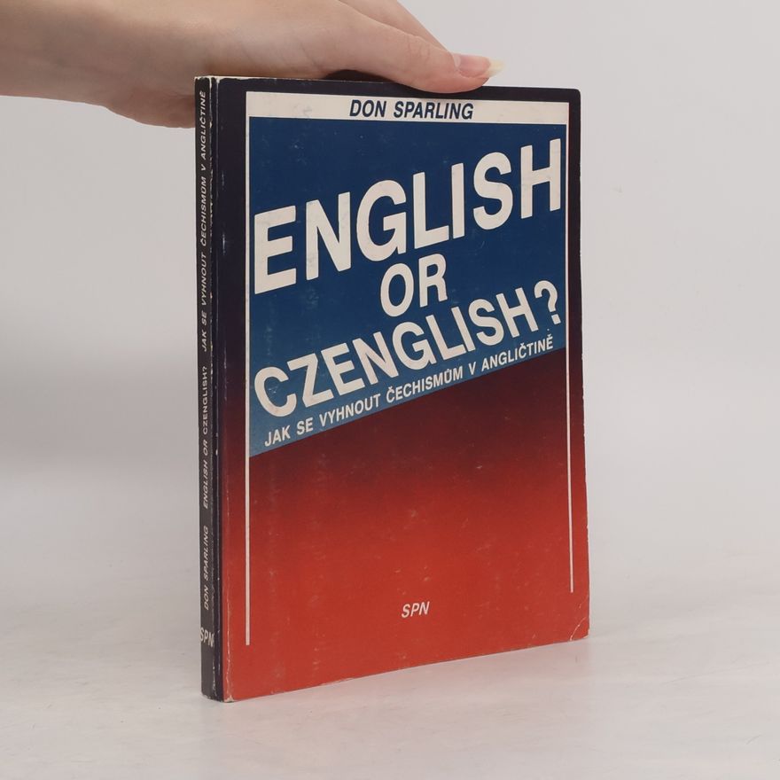 Thomas Donaldson Sparling English or Czenglish?