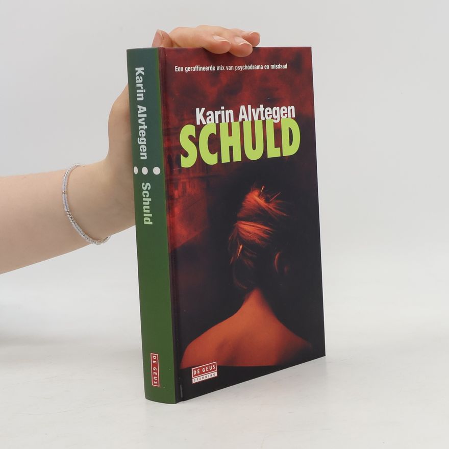 Karin Alvtegen Schuld